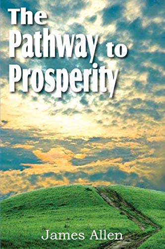 Imagen de archivo de The Path to Prosperity a la venta por Lucky's Textbooks