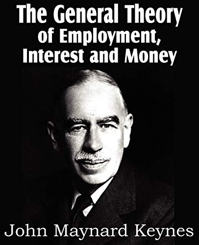 Stock image for The General Theory of Employment, Interest and Money for sale by California Books
