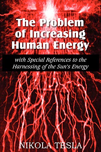 Stock image for The Problem of Increasing Human Energy for sale by Chiron Media