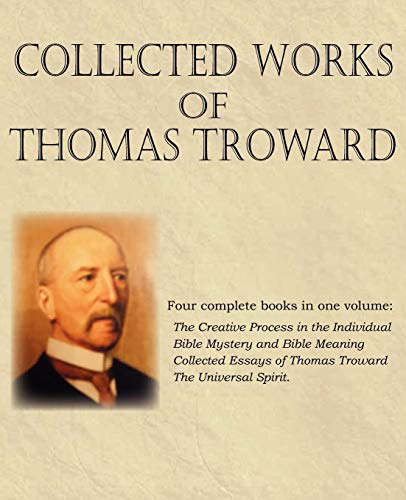 Stock image for Collected Works of Thomas Troward for sale by Irish Booksellers