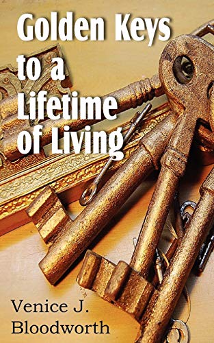 Beispielbild fr Golden Keys to a Lifetime of Living zum Verkauf von Lucky's Textbooks