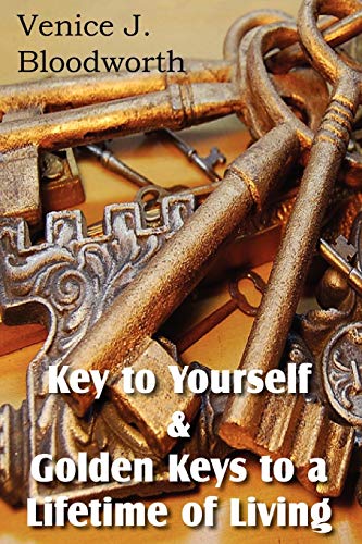 Imagen de archivo de Key to Yourself & Golden Keys to a Lifetime of Living a la venta por BooksRun