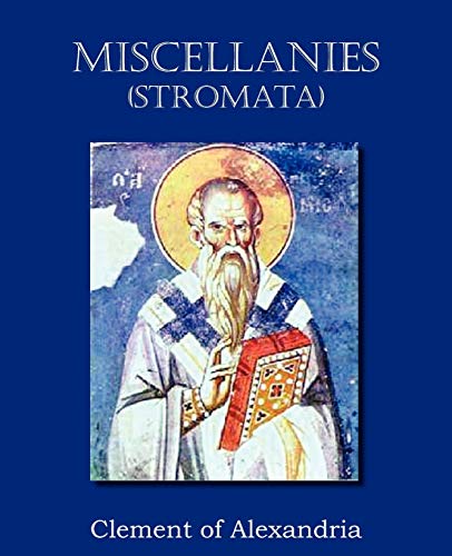 Stock image for Miscellanies (Stromata) for sale by California Books