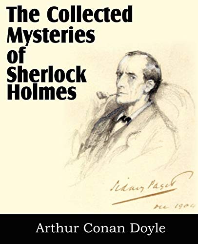 9781612035475: The Collected Mysteries Of Sherlock Holmes
