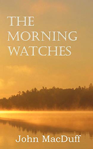 Imagen de archivo de The Morning Watches a la venta por Chiron Media