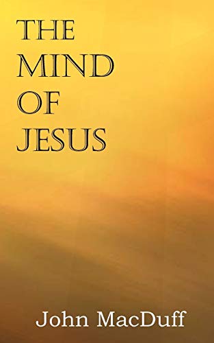 The Mind of Jesus (Paperback) - John Macduff