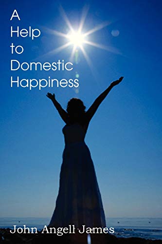 Stock image for A Help to Domestic Happiness for sale by Lucky's Textbooks