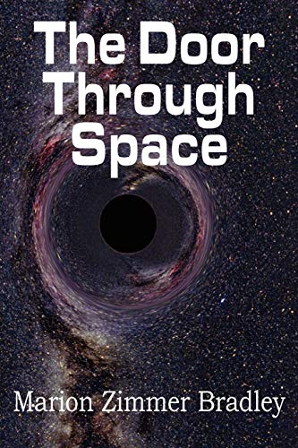 Beispielbild fr The Door Through Space zum Verkauf von Buchpark