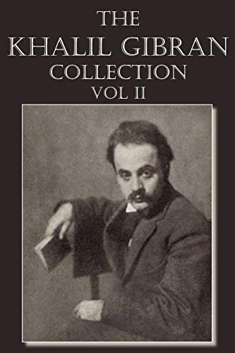 Stock image for The Khalil Gibran Collection Volume II for sale by WorldofBooks