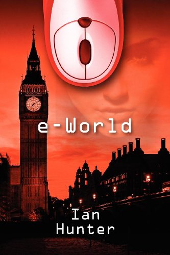 E-World (9781612044828) by Hunter, Ian