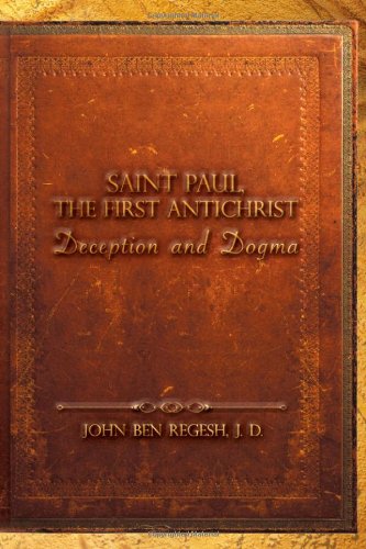 9781612047065: Saint Paul, the First Antichrist