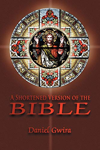 Imagen de archivo de A Shortened Version of the Bible a la venta por Chiron Media