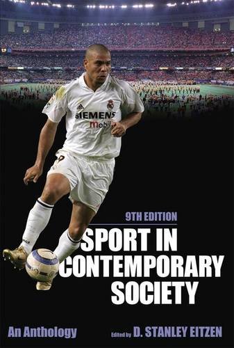 Beispielbild fr Sport in Contemporary Society, 9th Edition zum Verkauf von Better World Books