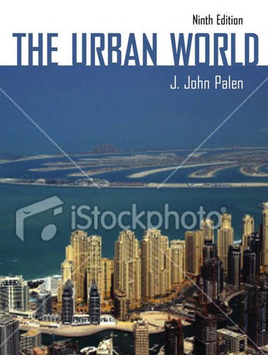 Stock image for The Urban World, Ninth Edition for sale by Front Cover Books