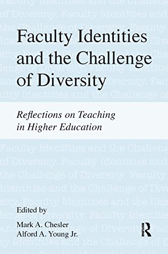 Beispielbild fr Faculty Identities and the Challenge of Diversity : Reflections on Teaching in Higher Education zum Verkauf von Blackwell's