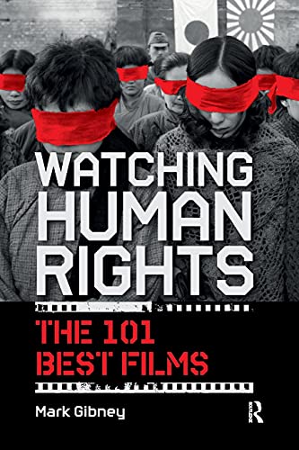 Beispielbild fr Watching Human Rights: The 101 Best Films zum Verkauf von Blackwell's