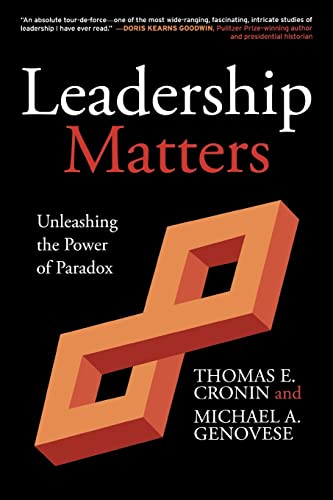 Beispielbild fr Leadership Matters: Unleashing the Power of Paradox zum Verkauf von Your Online Bookstore