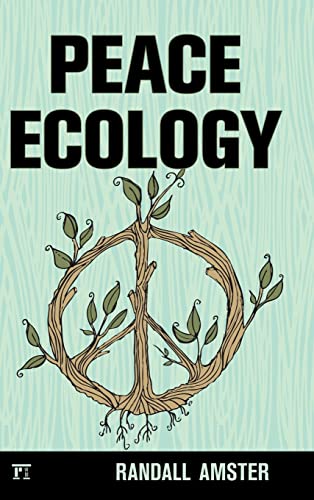 Stock image for Peace Ecology for sale by GF Books, Inc.