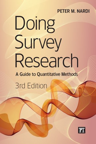 Doing Survey Research, 3rd Edition (9781612053066) by Peter M. Nardi