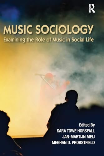 Beispielbild fr Music Sociology zum Verkauf von Blackwell's