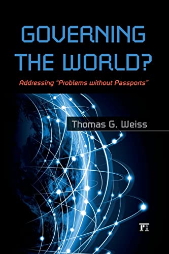 Beispielbild fr Governing the World? : Addressing Problems Without Passports zum Verkauf von Better World Books