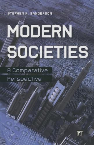 Stock image for Modern Societies: A Comparative Perspective for sale by BooksRun