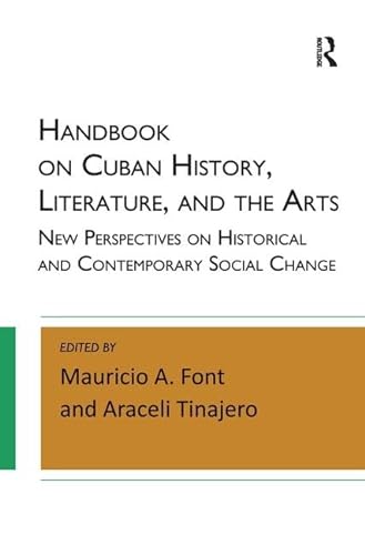 Imagen de archivo de Handbook on Cuban History, Literature, and the Arts a la venta por Blackwell's