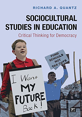 Beispielbild fr Sociocultural Studies in Education: Critical Thinking for Democracy zum Verkauf von BGV Books LLC