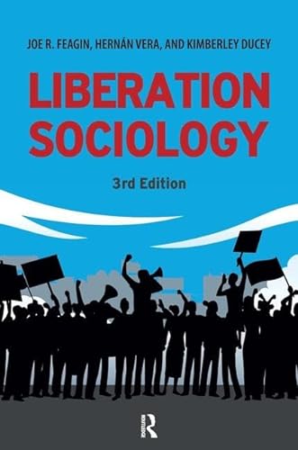 Imagen de archivo de Liberation Sociology a la venta por Better World Books: West