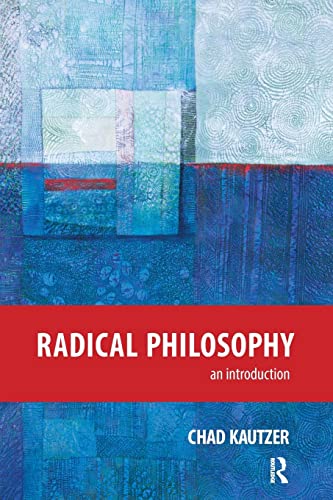 Stock image for Radical Philosophy: An Introduction for sale by Chiron Media