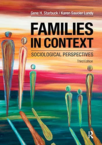 Stock image for Families in Context: Sociological Perspectives, 3rd Edition for sale by Books From California