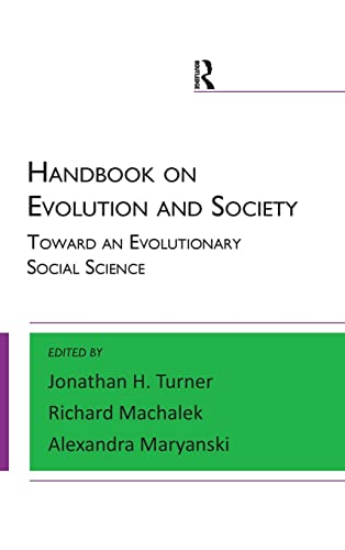 Stock image for Handbook on Evolution and Society: Toward an Evolutionary Social Science (Paradigm Handbooks) for sale by Mispah books