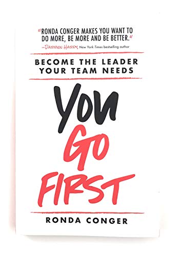 Stock image for You Go First: Become the Leader Your Team Needs for sale by SecondSale