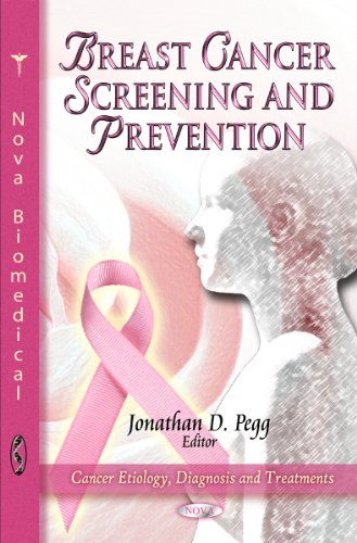 9781612092881: Breast Cancer Screening & Prevention (Cancer Etiology, Diagnosis and Treatments)