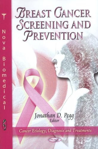 Stock image for Breast Cancer Screening and Prevention (Cancer Etiology, Diagnosis and Treatments) for sale by WorldofBooks