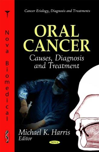 Stock image for Oral Cancer: Causes, Diagnosis and Treatment (Cancer Etiology, Diagnosis and Treatments) for sale by Phatpocket Limited