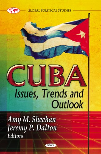 Stock image for CUBA : ISSUES, TRENDS &AMP; OUTLOOK for sale by Basi6 International