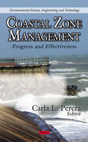9781612099194: Coastal Zone Management: Progress & Effectiveness (Environmental Science, Engineering and Technology)