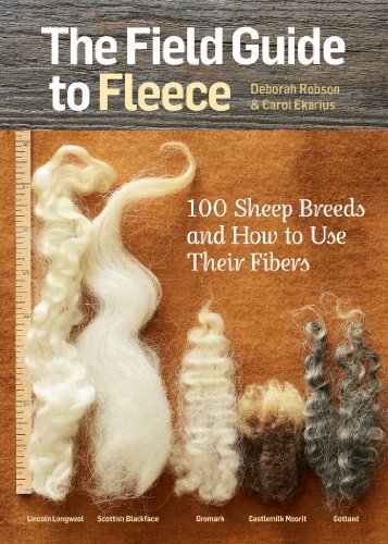 Beispielbild fr The Field Guide to Fleece : 100 Sheep Breeds and How to Use Their Fibers zum Verkauf von Better World Books