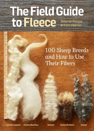 9781612121789: The Field Guide to Fleece: 100 Sheep Breeds & How to Use Their Fibers