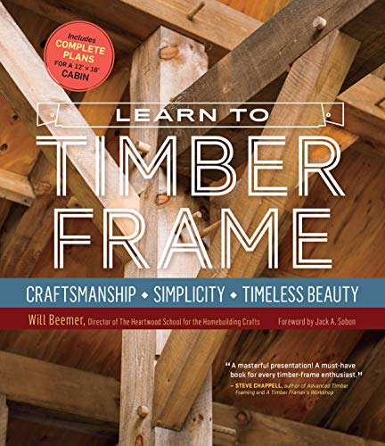 Beispielbild fr Learn to Timber Frame zum Verkauf von Blackwell's