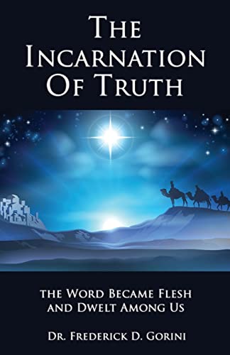 Stock image for THE INCARNATION OF TRUTH _____________ for sale by G3 Books