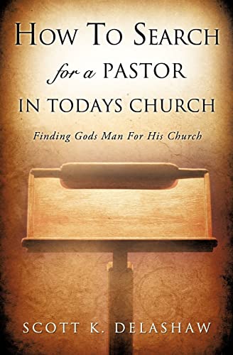 9781612151298: How To Search For A Pastor In Todays Church