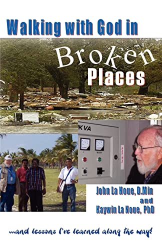 Stock image for Walking with God in Broken Places for sale by Gulf Coast Books