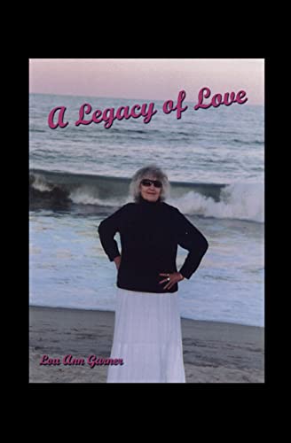9781612158730: A Legacy of Love