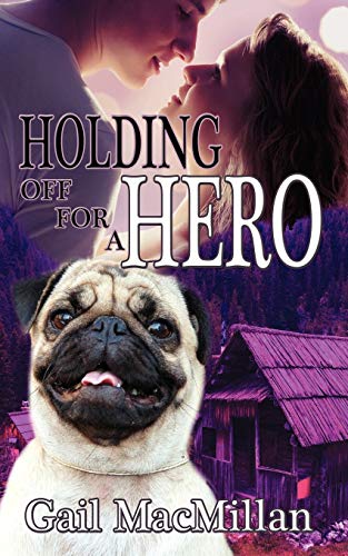 Stock image for Holding Off for a Hero for sale by Lucky's Textbooks