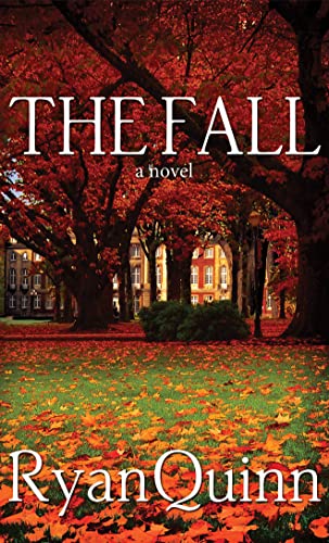 9781612182100: The Fall: A Novel
