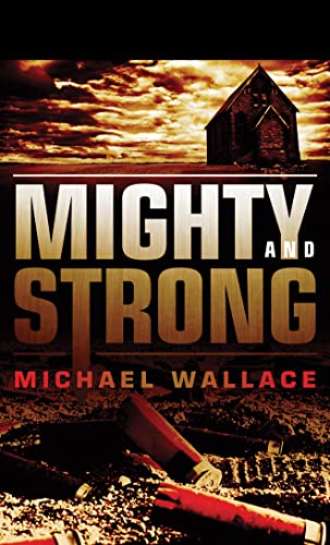 Stock image for Mighty and Strong (Righteous) for sale by Books End Bookshop