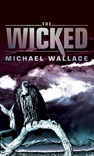 Imagen de archivo de The Wicked a la venta por Better World Books: West