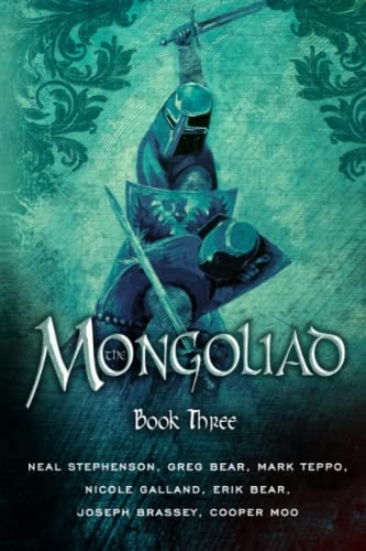 Beispielbild fr The Mongoliad: Book Three zum Verkauf von ThriftBooks-Atlanta